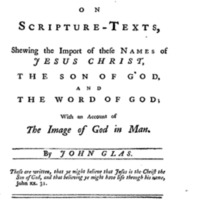 Some notes on scripture-texts, Shewing the import of these names of Jesus Christ.pdf